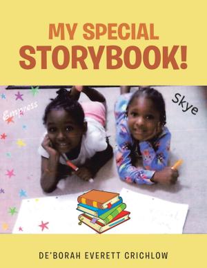 Cover of the book My Special Storybook! by Dr. Michael D. Toote