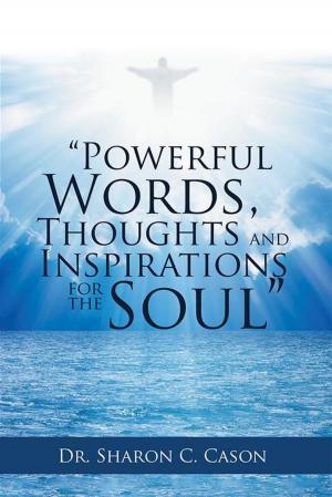 Cover of the book “Powerful Words, Thoughts and Inspirations for the Soul” by Fredrick Burns