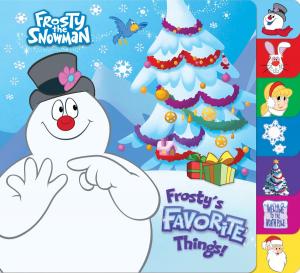 Cover of the book Frosty's Favorite Things! (Frosty the Snowman) by Brandon Sanderson