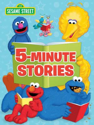 Cover of the book Sesame Street 5-Minute Stories (Sesame Street) by Gary Paulsen