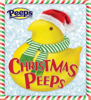 Cover of the book Christmas Peeps (Peeps) by Marilyn Kaye
