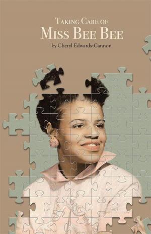 Cover of the book Taking Care of Miss Bee Bee by Edwin Rice