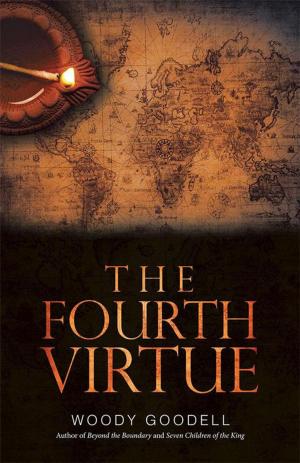 Cover of the book The Fourth Virtue by The Rev. Sandy Honnold