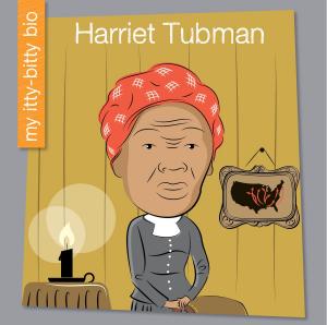 Cover of the book Harriet Tubman by Kristin Fontichiaro