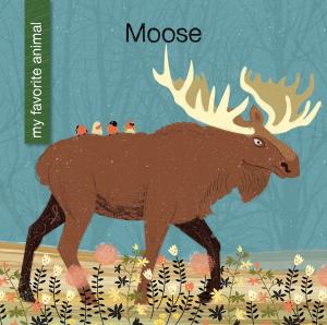 Cover of the book Moose by Cecilia Minden, Kate Roth