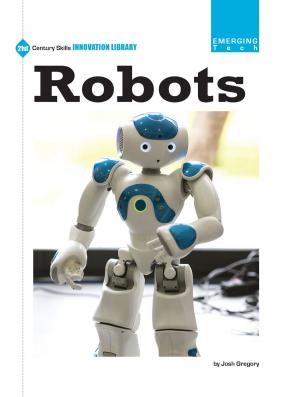 Cover of the book Robots by Virginia Loh-Hagan