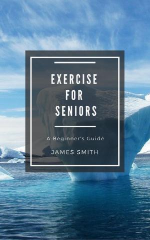 Book cover of Exercise for Seniors