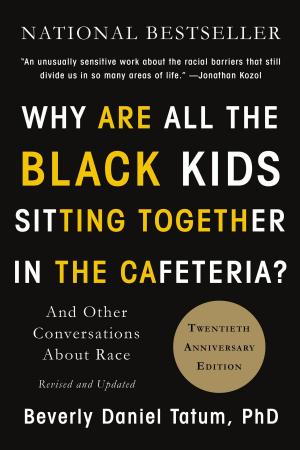 Cover of the book Why Are All the Black Kids Sitting Together in the Cafeteria? by Douglas Hofstadter, Emmanuel Sander