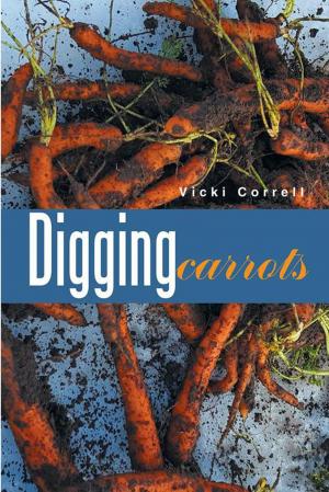 Cover of the book Digging Carrots by Ric Hernandez