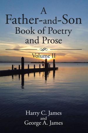 Cover of the book A Father-And-Son Book of Poetry and Prose by Mark Abraham