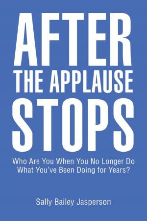 Cover of the book After the Applause Stops by Dresden Reese