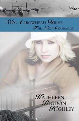 Cover of the book 106 Arrowhead Drive by Gordon M. Folger Jr.