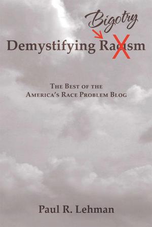Cover of the book Demystifying Bigotry by SeaJay Freedman