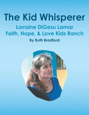 Cover of the book The Kid Whisperer by Sharron Jones