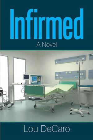 Cover of the book Infirmed by Martin van Daalen