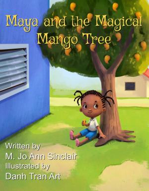 Cover of the book Maya and the Magical Mango Tree by M. J. Edwards