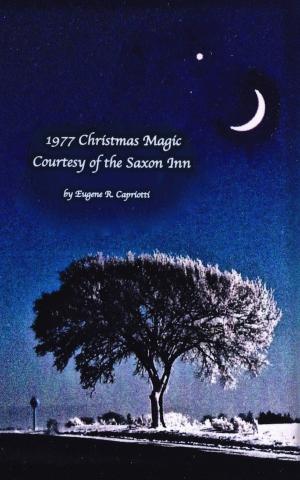 Cover of 1977 Christmas Magic Courtesy of the Saxon Inn