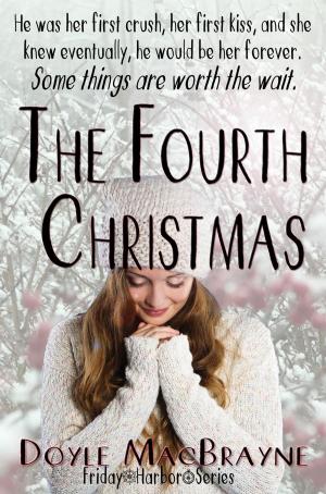 Cover of the book The Fourth Christmas by Morgan Jane Mitchell