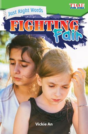 Book cover of Just Right Words: Fighting Fair