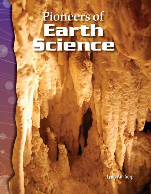 Cover of the book Pioneers of Earth Science by Dona Herweck Rice