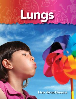 Cover of the book Lungs by Dona Herweck Rice