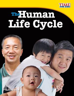 Cover of the book The Human Life Cycle by Dr. Nicole Audet