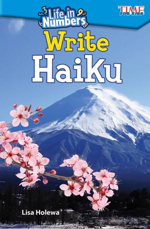 Cover of the book Life in Numbers: Write Haiku by Sharon Coan