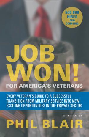 Cover of the book Job Won! for America’S Veterans by J Vishnu Vardhan