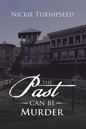Cover of the book The Past Can Be Murder by Farouk Hashem