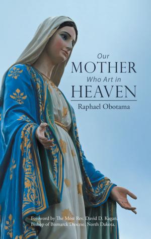 Cover of the book Our Mother Who Art in Heaven by Jodi Marie Hicks