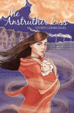 Cover of the book The Anstruther Lass by Robert Tata