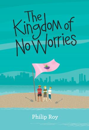 Book cover of The Kingdon of No Worries