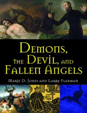 bigCover of the book Demons, the Devil, and Fallen Angels by 