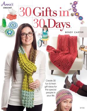 Cover of the book 30 Gifts in 30 Days by Annie's