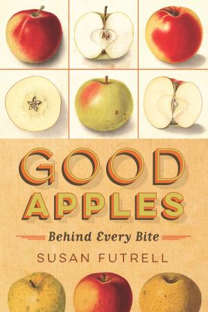 Cover of the book Good Apples by Nick Twemlow