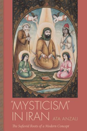 Cover of the book "Mysticism" in Iran by Caroline Maun