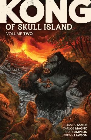 Cover of the book Kong of Skull Island Vol. 2 by John Allison, Whitney Cogar
