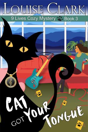 bigCover of the book Cat Got Your Tongue (The 9 Lives Cozy Mystery Series, Book 3) by 