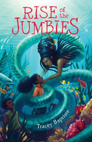 Cover of the book Rise of the Jumbies by Benjamin Wolcott