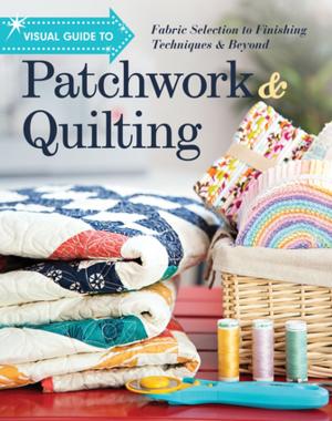 Cover of Visual Guide to Patchwork & Quilting