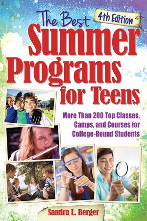 Cover of the book The Best Summer Programs for Teens by Miles Burton