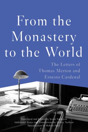 Cover of the book From the Monastery to the World by Maeve Brennan