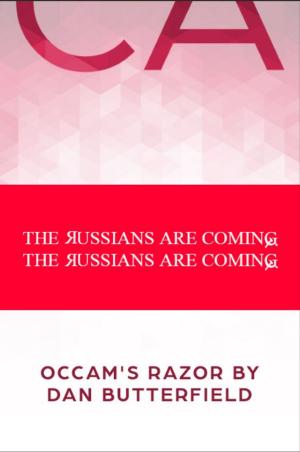 Cover of the book The Russians Are Coming by Nick  Nilsson