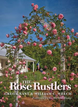 Cover of the book The Rose Rustlers by Janet Williams Pollard, Louis Gwin