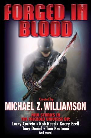 Cover of the book Forged in Blood by Dave Freer
