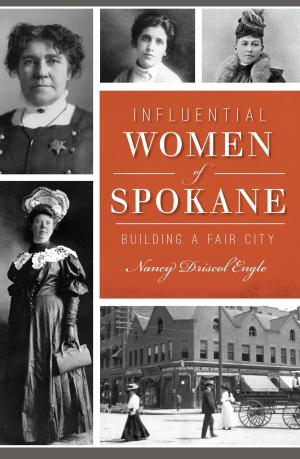 Cover of the book Influential Women of Spokane by Jeanne Herring Ed.S.