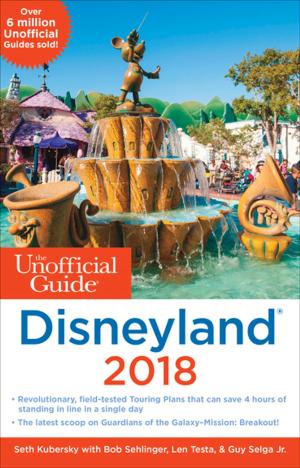 Book cover of The Unofficial Guide to Disneyland 2018