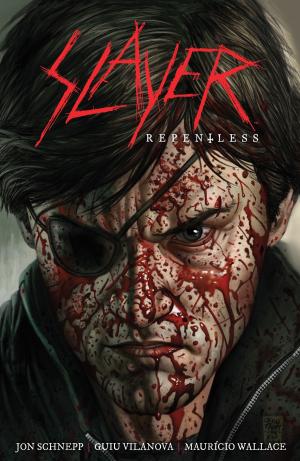 Cover of the book Slayer: Repentless by Peter Hogan