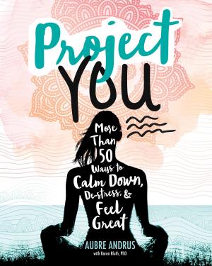 Cover of the book Project You by Dana Meachen Rau