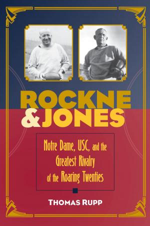 Cover of the book Rockne and Jones by Joseph P. McCallus